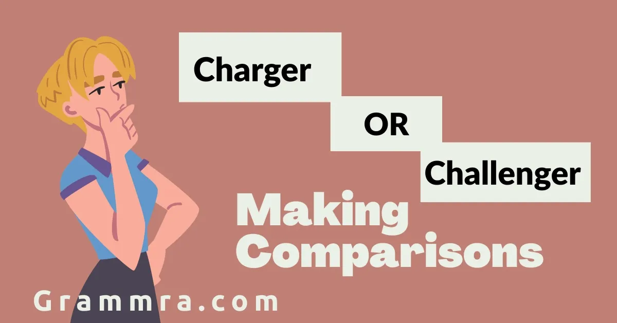 Charger or Challenger