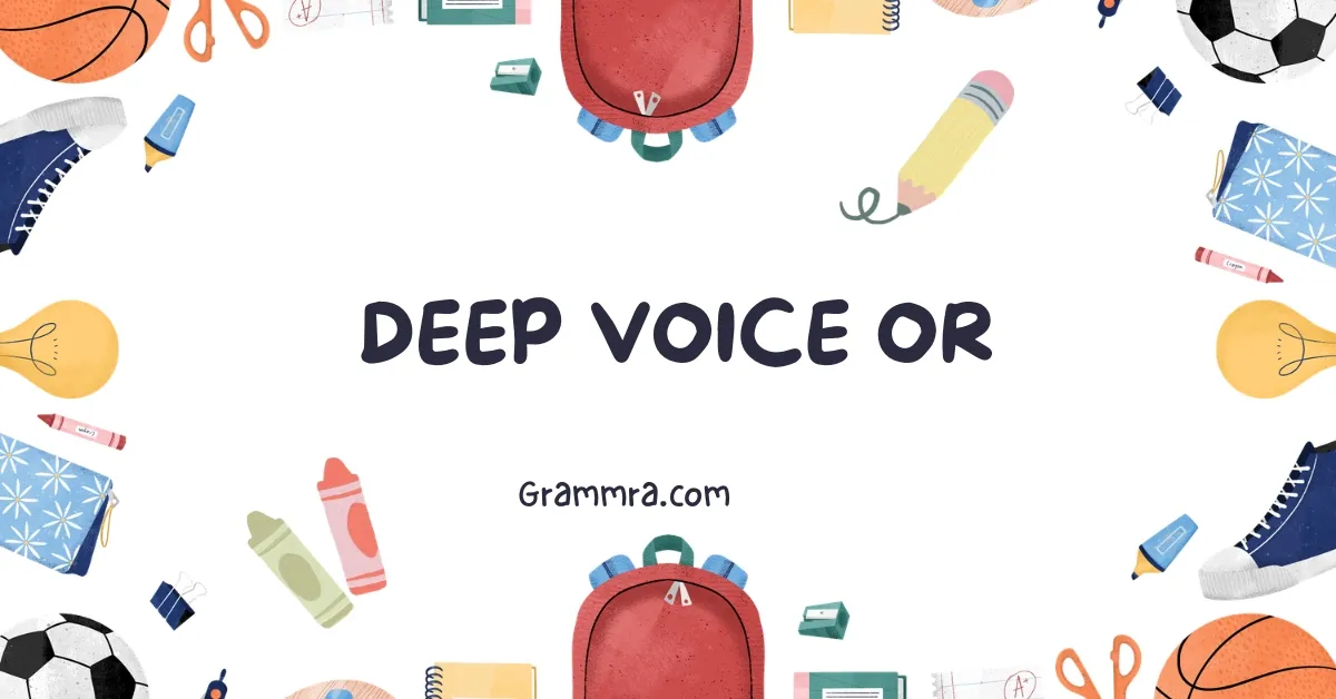 Deep Voice or