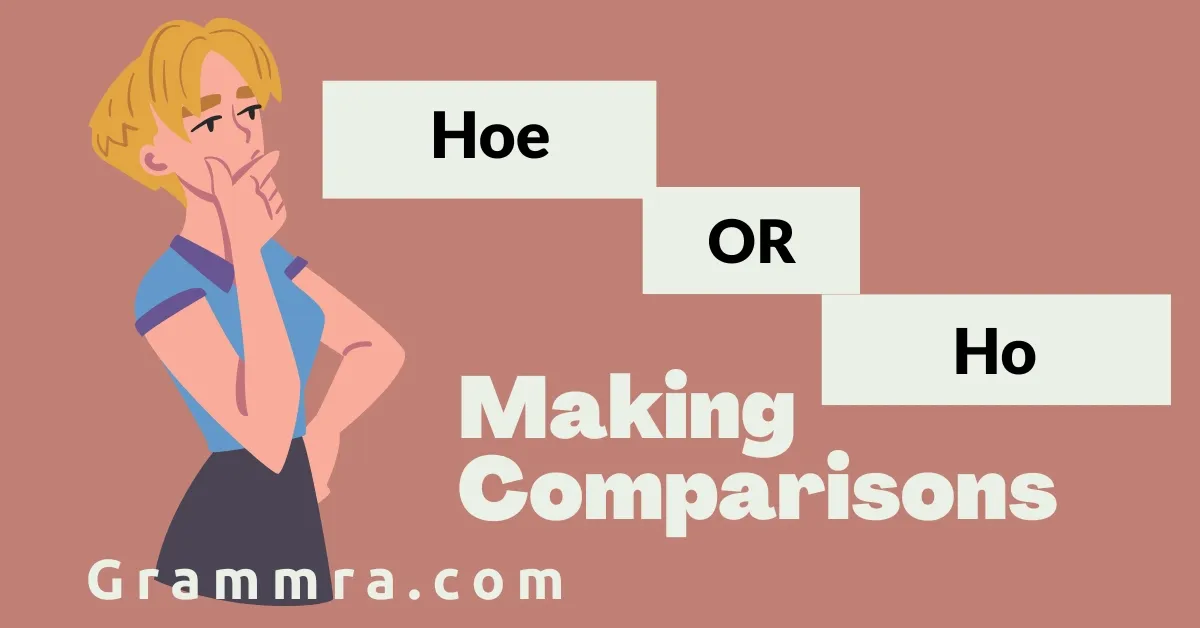 Hoe or Ho