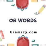 Or Words