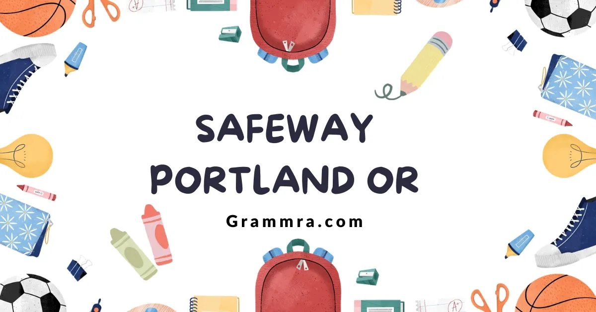 Safeway Portland OR