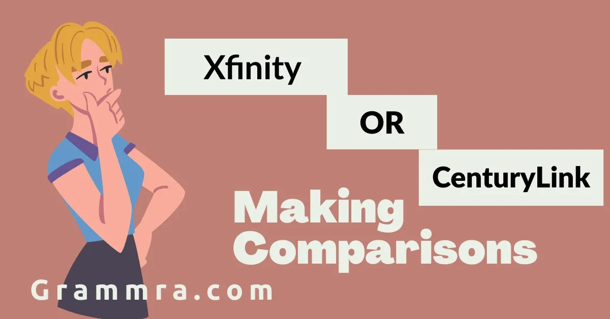 Xfinity or CenturyLink