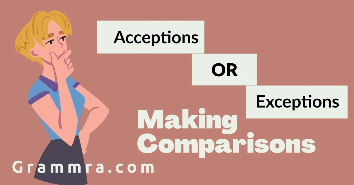 Acceptions or Exceptions