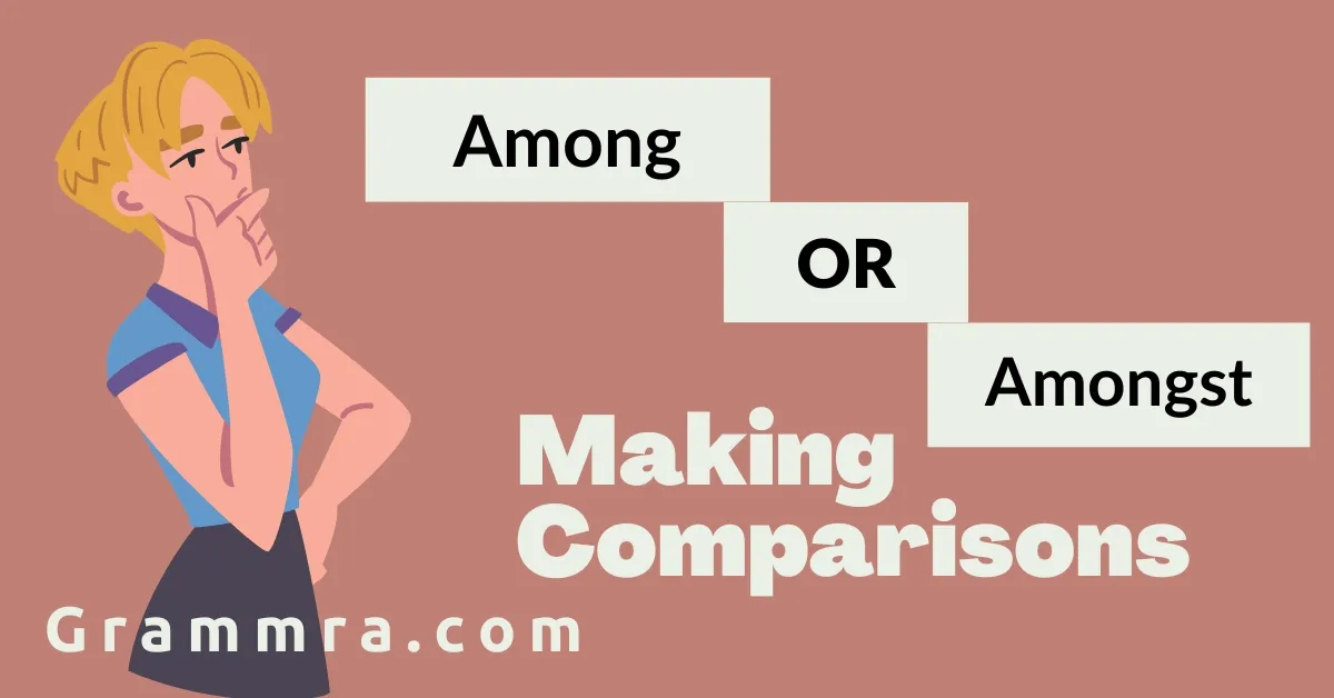 Among or Amongst
