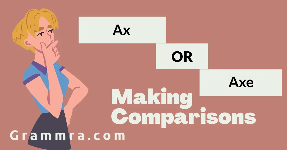 Ax or Axe