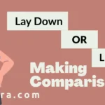 Lay Down or Lie Down