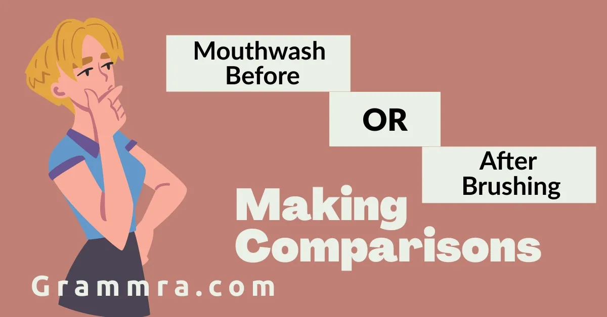 Mouthwash Before or After Brushing