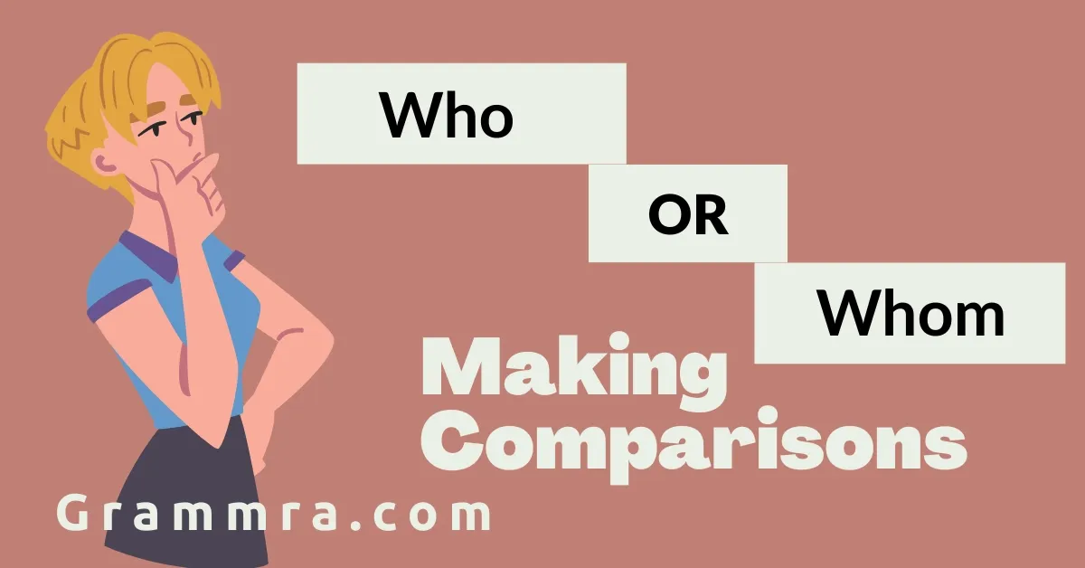 Who or Whom